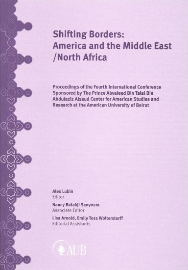 Picture of Shifting Borders: America and the Middle East/North Africa