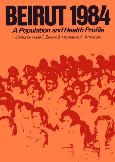 Picture of Beirut 1984: A Population and Health Profile