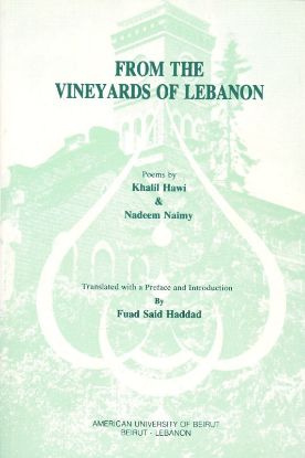 Picture of From the Vineyards of Lebanon: Poems by Khalil Hawi & Nadeem Naimy