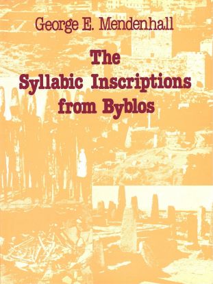 Picture of The Syllabic Inscriptions from Byblos