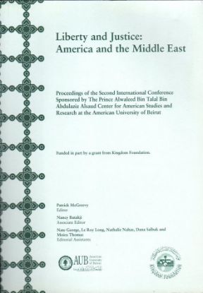 Picture of Liberty and Justice: America and the Middle East