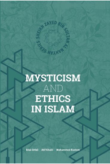 Picture of Mysticism and Ethics in Islam